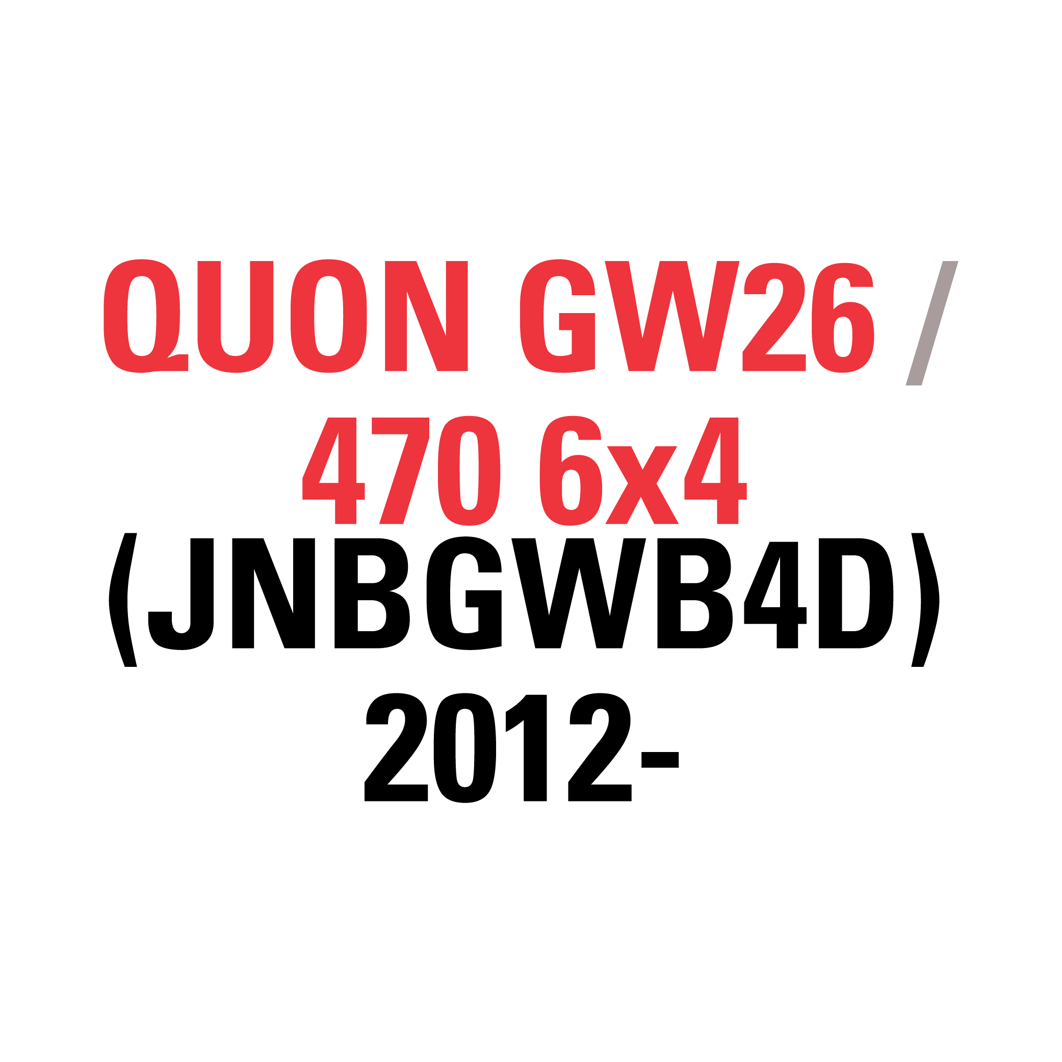 QUON GW26 470 6x4 (JNBGWB4D) 2012-